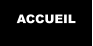 ACCUEIL